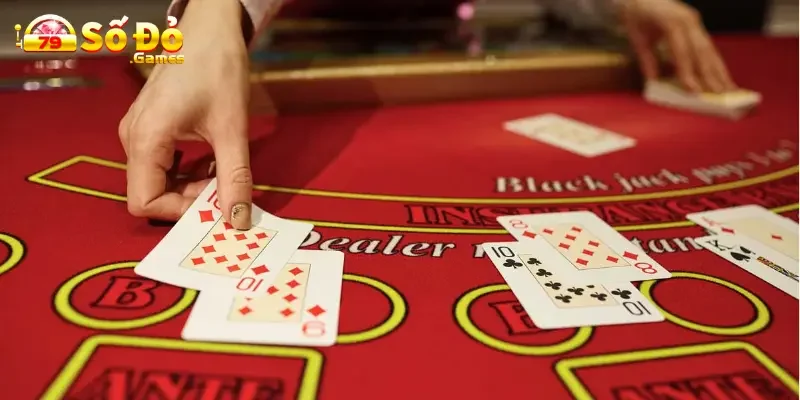 Cách chơi BlackJack hiệu quả đến từ cao thủ có kinh nghiệm 2 Quy tắc rút thêm BlackJack phát huy tác dụng của chiến thuật cược